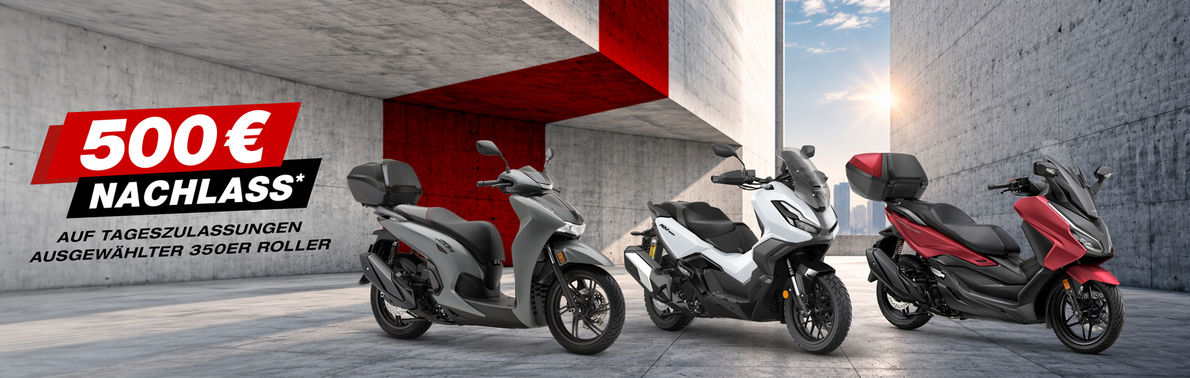 Werbebanner für Honda-Motorräder 500 Euro Rabatt für 350er Roller